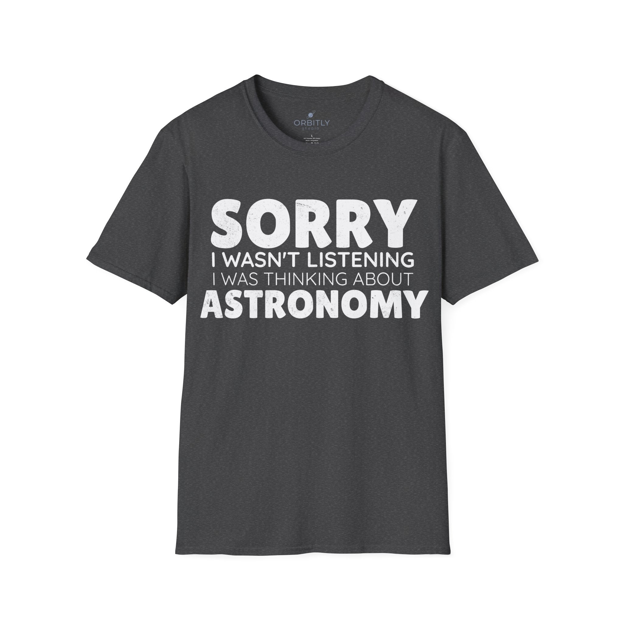 Sorry I wasn't listening I was thinking about astronomy