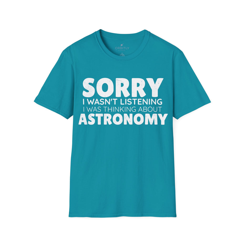 Sorry I wasn't listening I was thinking about astronomy