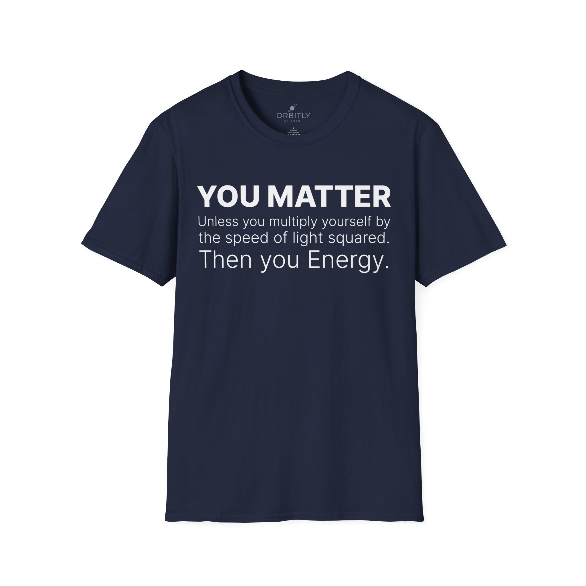 You Matter...
