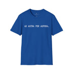 Ad Astra Per Aspera - To the stars through difficulties