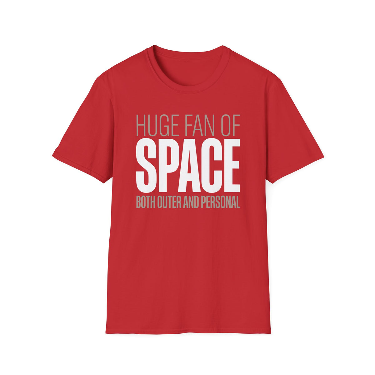 Huge Fan of Space T-Shirt