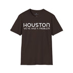 Houston We've Had a Problem