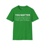 You Matter...