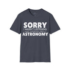 Sorry I wasn't listening I was thinking about astronomy