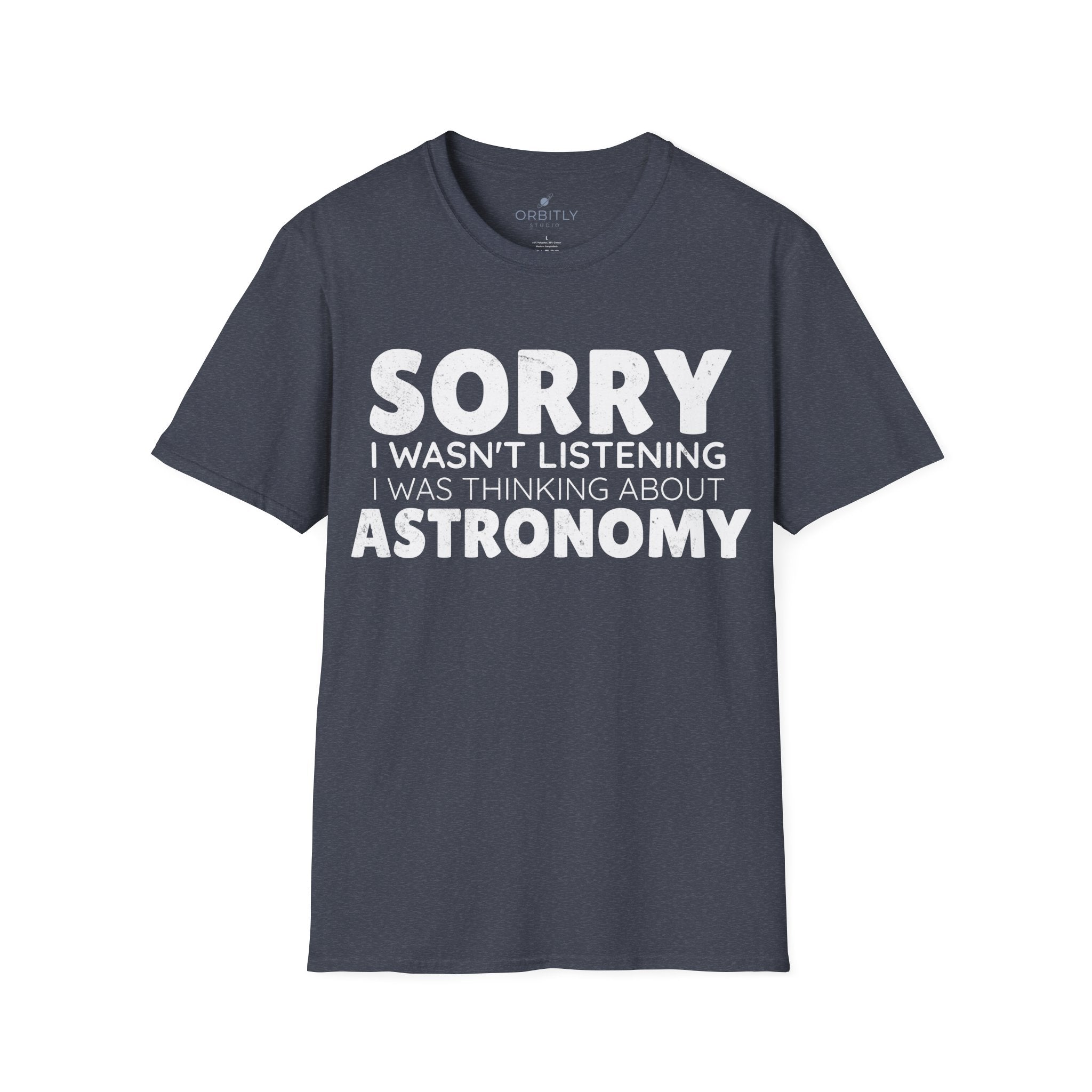 Sorry I wasn't listening I was thinking about astronomy