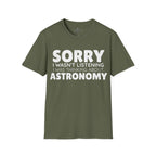 Sorry I wasn't listening I was thinking about astronomy