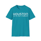 Houston We've Had a Problem